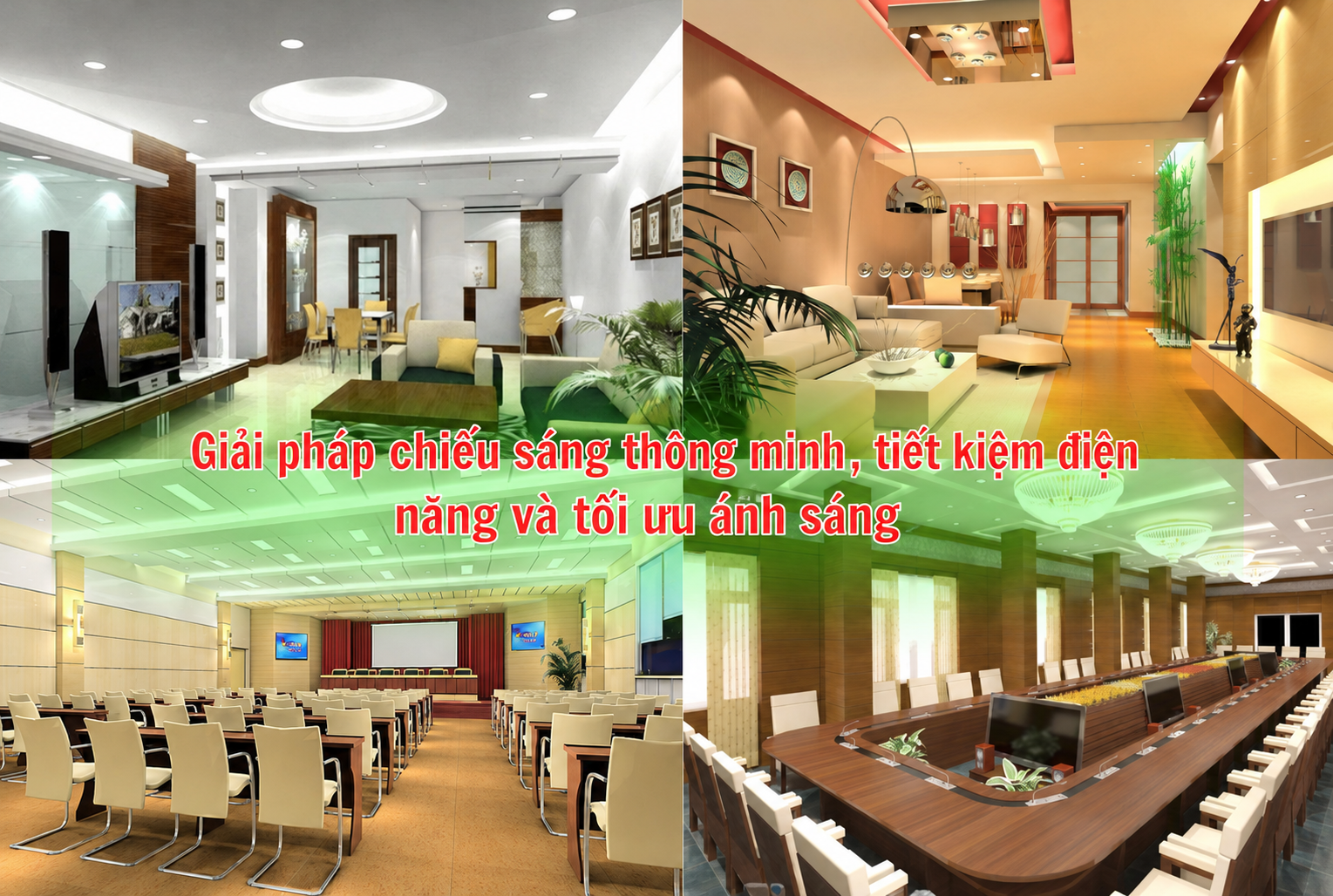 Giải pháp chiếu sáng thông minh, tiết kiệm điện năng và tối ưu ánh sáng